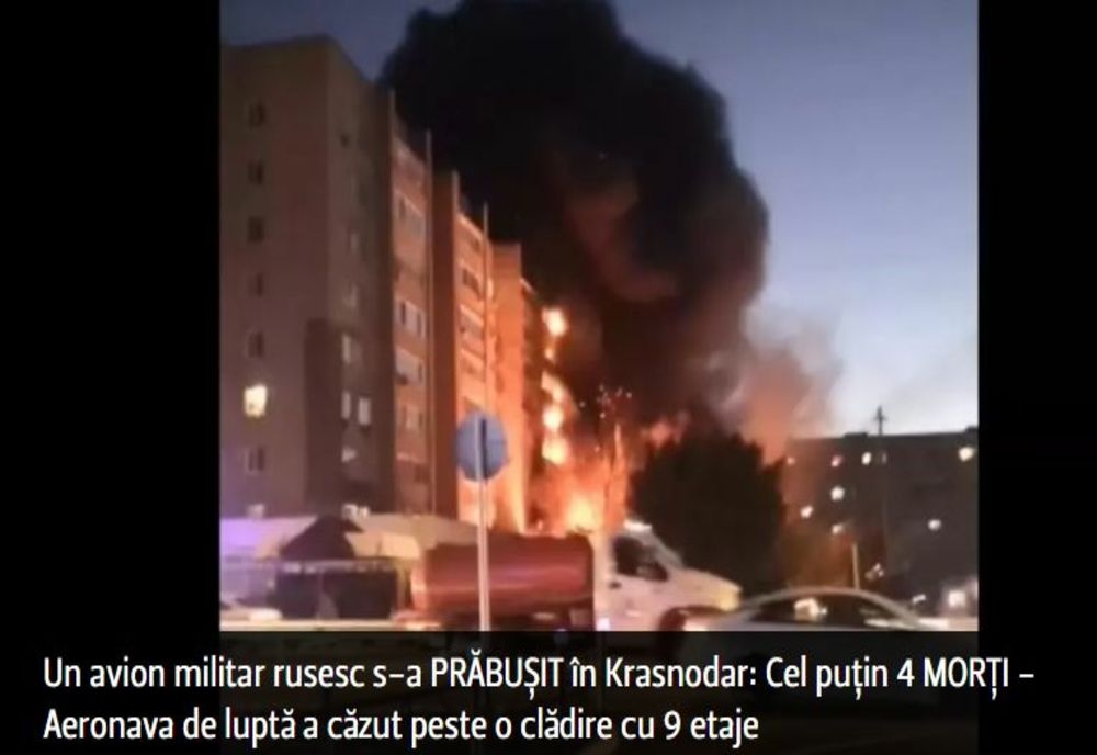Un avion militar rusesc s-a PRĂBUȘIT în Krasnodar: Cel puțin 4 MORȚI - Aeronava de luptă a căzut peste o clădire cu 9 etaje